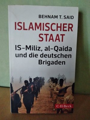 Islamischer Staat - IS-Miliz, al-Qaida und die deutschen Brigaden