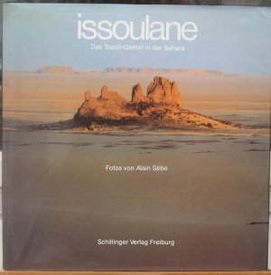 issoulane - Das Tassili-Gebiet in der Sahara