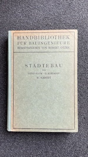 Städtebau (Handbibliothek für Bauingenieure, Bd. II/1) Erstausgabe 1921