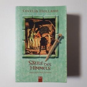 gebrauchtes Buch – Cecelia Holland – Säule des Himmels