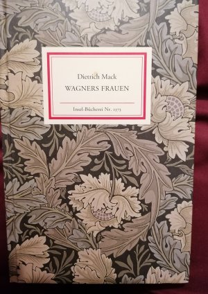 gebrauchtes Buch – Dietrich Mack – Wagners Frauen