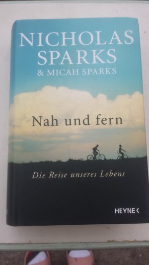 Nah und fern - Die Reise unseres Lebens