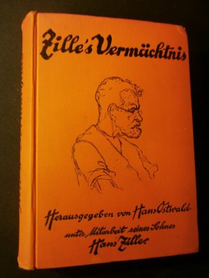 Zilles Vermächtnis