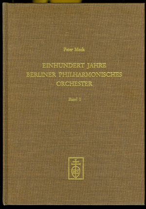 Einhundert Jahre Berliner Philharmonisches Orchester - Band I - III