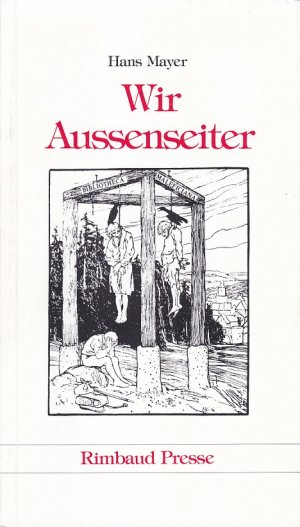 WIR AUSSENSEITER (Außenseiter) - Rimbaud Presse