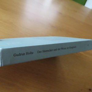 gebrauchtes Buch – Gudrun Holtz – Der Herrscher und der Weise im Gespräch - Studien zu Form, Funktion und Situation der neutestamentlichen Verhörgespräche und der Gespräche zwischen jüdischen Weisen und Fremdherrschern