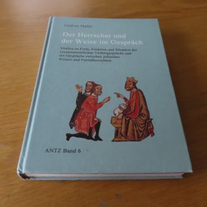 gebrauchtes Buch – Gudrun Holtz – Der Herrscher und der Weise im Gespräch - Studien zu Form, Funktion und Situation der neutestamentlichen Verhörgespräche und der Gespräche zwischen jüdischen Weisen und Fremdherrschern