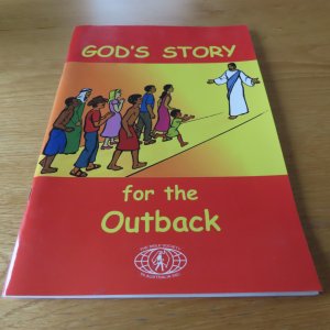 God's Story for the Outback ( Australia )