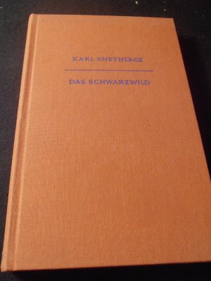 antiquarisches Buch – Karl Snethlage – Das Schwarzwild. Naturbeschreibung - Hege - Jagd