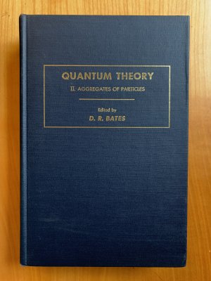 Quantum Theory Volume 2: Aggregates of Particles