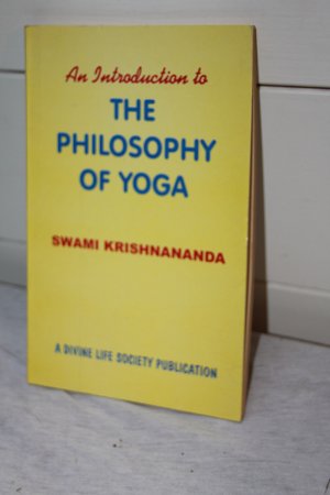 The Philosophy of Yoga