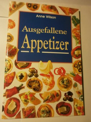 gebrauchtes Buch – Ausgefallene Appetizer