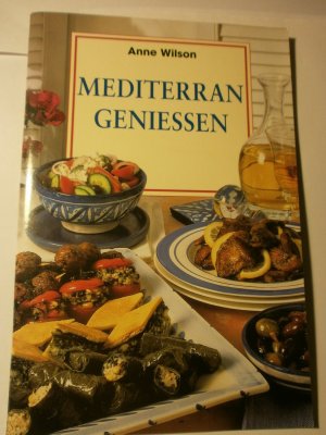 gebrauchtes Buch – Mediterran geniessen