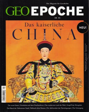 GEO Epoche 93/2018 - Das kaiserliche China