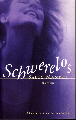 gebrauchtes Buch – Sally Mandel – Schwerelos