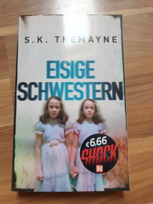 gebrauchtes Buch – Tremayne, S.K – Eisige Schwestern