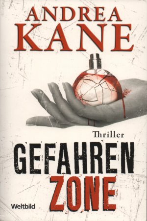 gebrauchtes Buch – Andrea Kane – Gefahrenzone