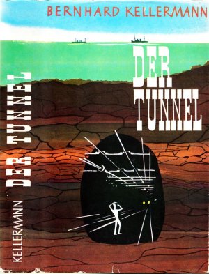 Der Tunnel. Roman