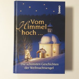 gebrauchtes Buch – Volker Bauch  – Vom Himmel hoch ...