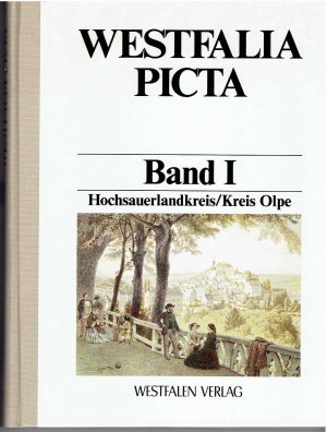 gebrauchtes Buch – Luckhardt, Jochen; Püttmann – Westfalia Picta. Erfassung westfälischer Ortsansichten vor 1900 / Hochsauerlandkreis /Kreis Olpe