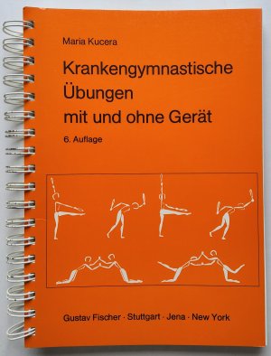 gebrauchtes Buch – Maria Kucera – Krankengymnastische Übungen mit und ohne Gerät