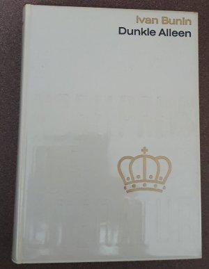 gebrauchtes Buch – Ivan Bunin – Dunkle Alleen