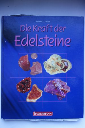 gebrauchtes Buch – Walters, Raymond J – Die Kraft der Edelsteine