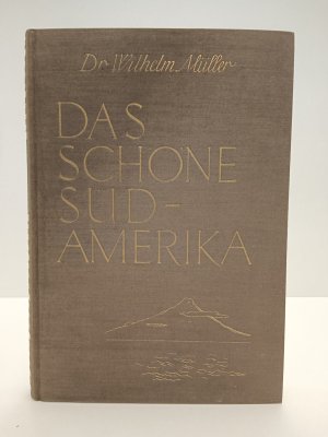 Das schöne Südamerika