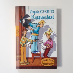 gebrauchtes Buch – Angela Gerrits – Kusswechsel