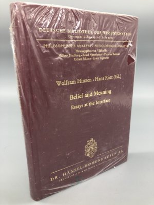 Belief and Meaning. Essays at the Interface. NEU ORIGINALVERPACKT. Deutsche Bibliothek der Wissenschaften, Philosophische Analyse / Philosophical Analysis