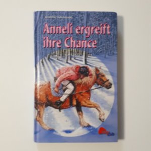 Anneli ergreift ihre Chance