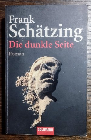 gebrauchtes Buch – Frank Schätzing – Die dunkle Seite