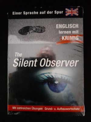 The silent Observer - Englisch lernen mit Krimis (N E U  -  O V P)