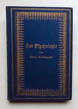 Zur Psychologie der Sünde, der Bekehrung und des Glaubens. Zwei Schriften Sören Kierkegaards. Übersetzt und eingeleitet von Chr. Schrempf.