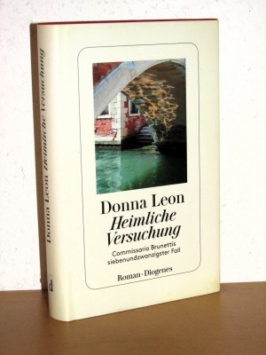 gebrauchtes Buch – Donna Leon – Heimliche Versuchung - Commissario Brunettis siebenundzwanzigster Fall