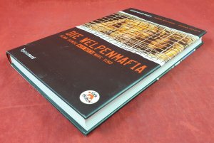 gebrauchtes Buch – Posch, Christopher; Melchior – Die Welpenmafia - Wenn Hunde nur noch Ware sind