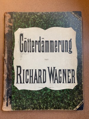 Götterdämmerung von Richard Wagner, Vollständiger Klavierauszug von Karl Klindworth