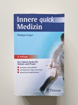 Innere Medizin quick - Der Fakten-Turbo für Station und Praxis (2015, Zustand gut)