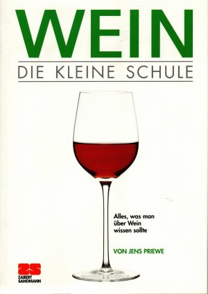 gebrauchtes Buch – Jens Priewe – Wein - Die kleine Schule