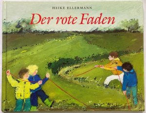 gebrauchtes Buch – Ellermann, Heike/Lembcke – Der rote Faden