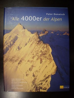 gebrauchtes Buch – Donatsch, Peter  – Alle 4000er der Alpen