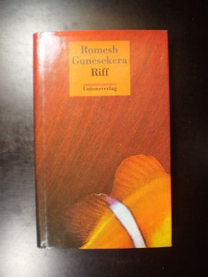 gebrauchtes Buch – Romesh Gunesekera – Riff