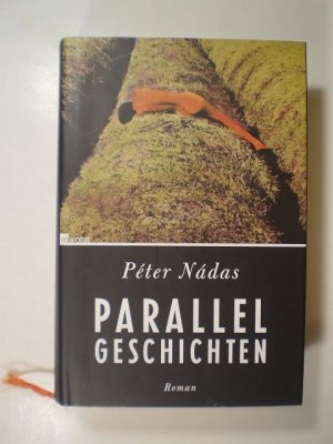 gebrauchtes Buch – Peter Nadas – Parallelgeschichten. Roman