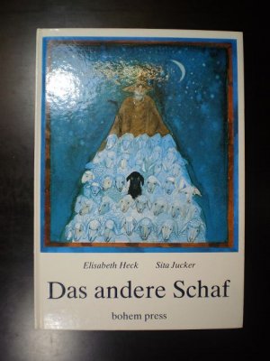 gebrauchtes Buch – Heck, Elisabeth / Jucker – Das andere Schaf