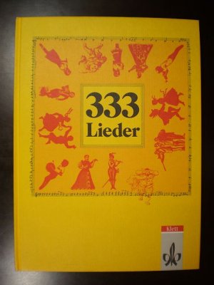 gebrauchtes Buch – Banholzer, Hans-Peter / Hepfer – 333 Lieder. Zum Singen, Spielen und Tanzen