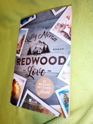 gebrauchtes Buch – Kelly Moran – Redwood Love – Es beginnt mit einer Nacht