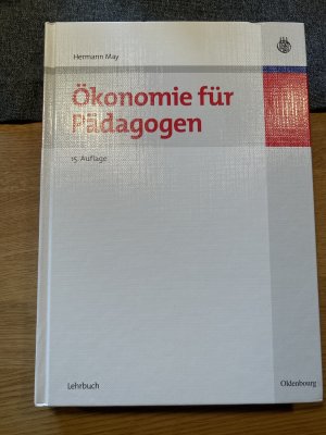 gebrauchtes Buch – Hermann May – Ökonomie für Pädagogen