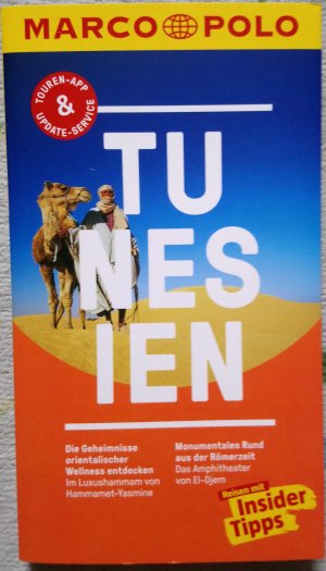 gebrauchtes Buch – Köthe, Friedrich; Schetar-Köthe, Daniela – MARCO POLO Reiseführer Tunesien - Reisen mit Insider-Tipps. Inklusive kostenloser Touren-App & Update-Service