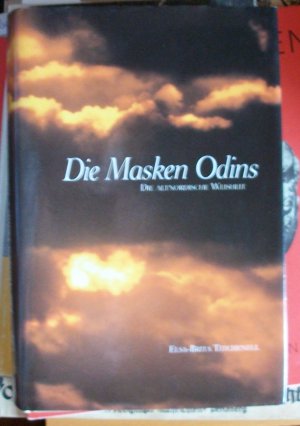 Die Masken Odins - Die altnordische Weisheit