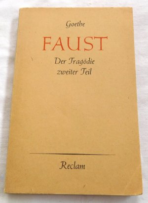 antiquarisches Buch – Goethe – Faust - Der Tragödie zweiter Teil